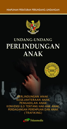 Undang Undang Perlindungan Anak - Homecare24